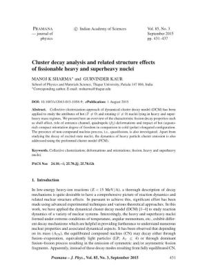 Cluster Decay Analysis and Related Structure Effects of ﬁssionable Heavy and Superheavy Nuclei