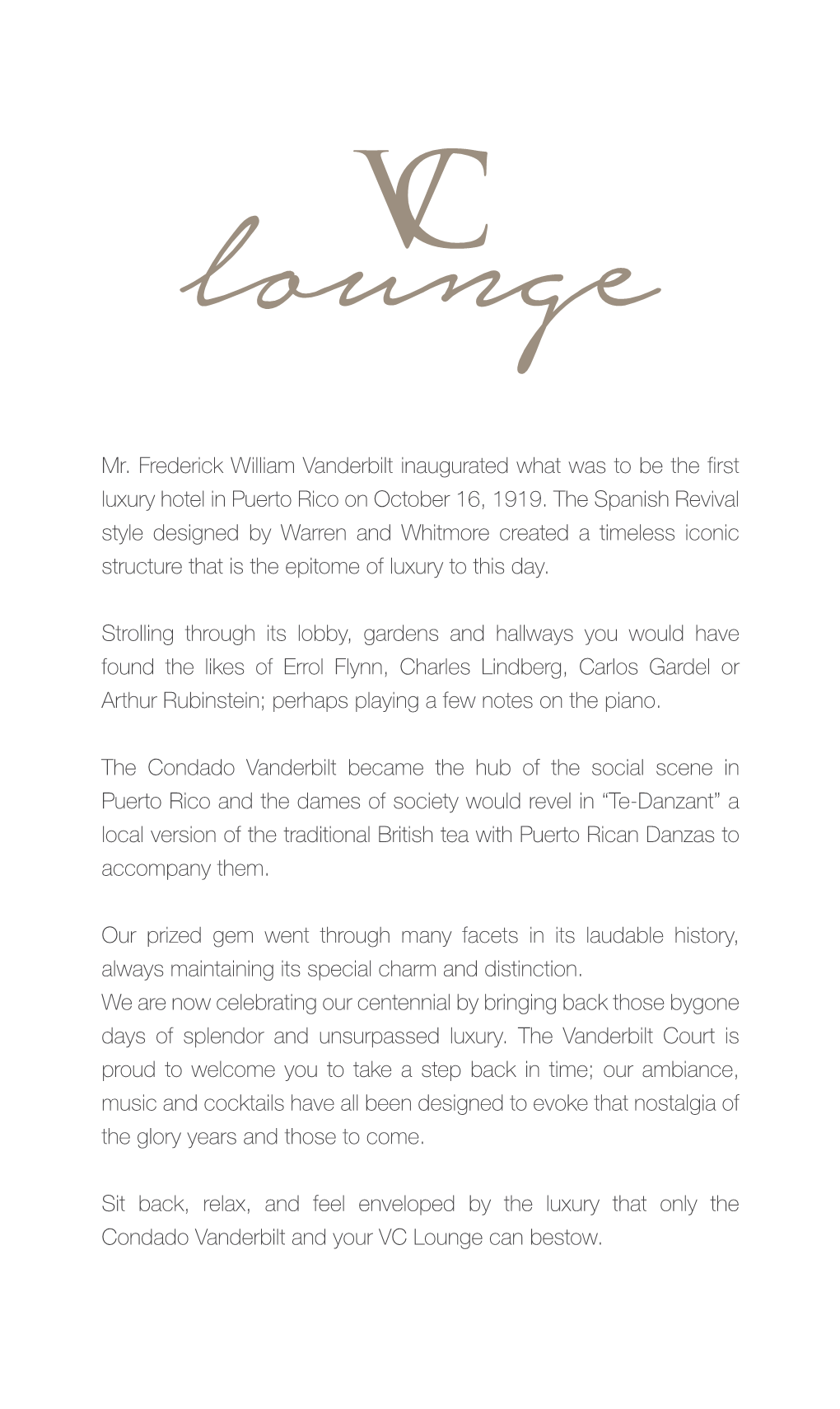 Mr. Frederick William Vanderbilt Inaugurated What Was to Be the First Luxury Hotel in Puerto Rico on October 16, 1919