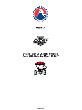 Media Kit Ontario Reign Vs Charlotte Checkers Game #917