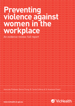 Preventing Violence Against Women in the Workplace an Evidence Review: Full Report