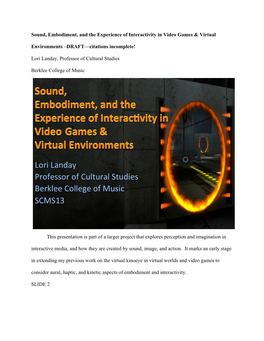 Sound, Embodiment, and the Experience of Interactivity in Video Games & Virtual
