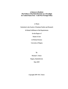 A Return to Realism: the Failure of the Bush Doctrine As a Paradigm for United States Post-Cold War Foreign Policy