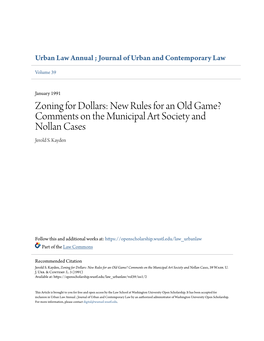 Zoning for Dollars: New Rules for an Old Game? Comments on the Municipal Art Society and Nollan Cases Jerold S