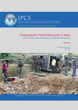 Contemporary Naxal Movement in India: New Trends, State
