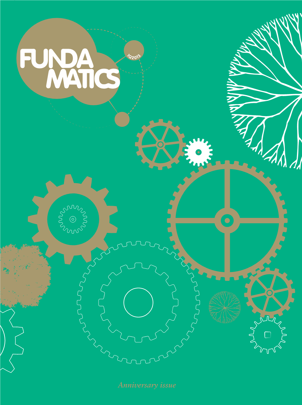 Fundamatics Anniversary Issue Q1 2013