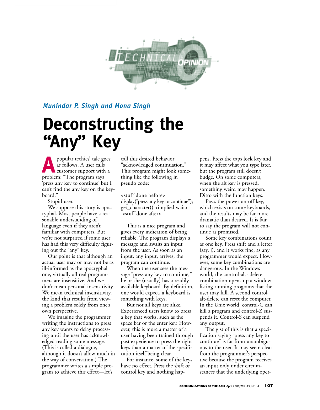 Deconstructing the “Any” Key Popular Techies’ Tale Goes Call This Desired Behavior Pens