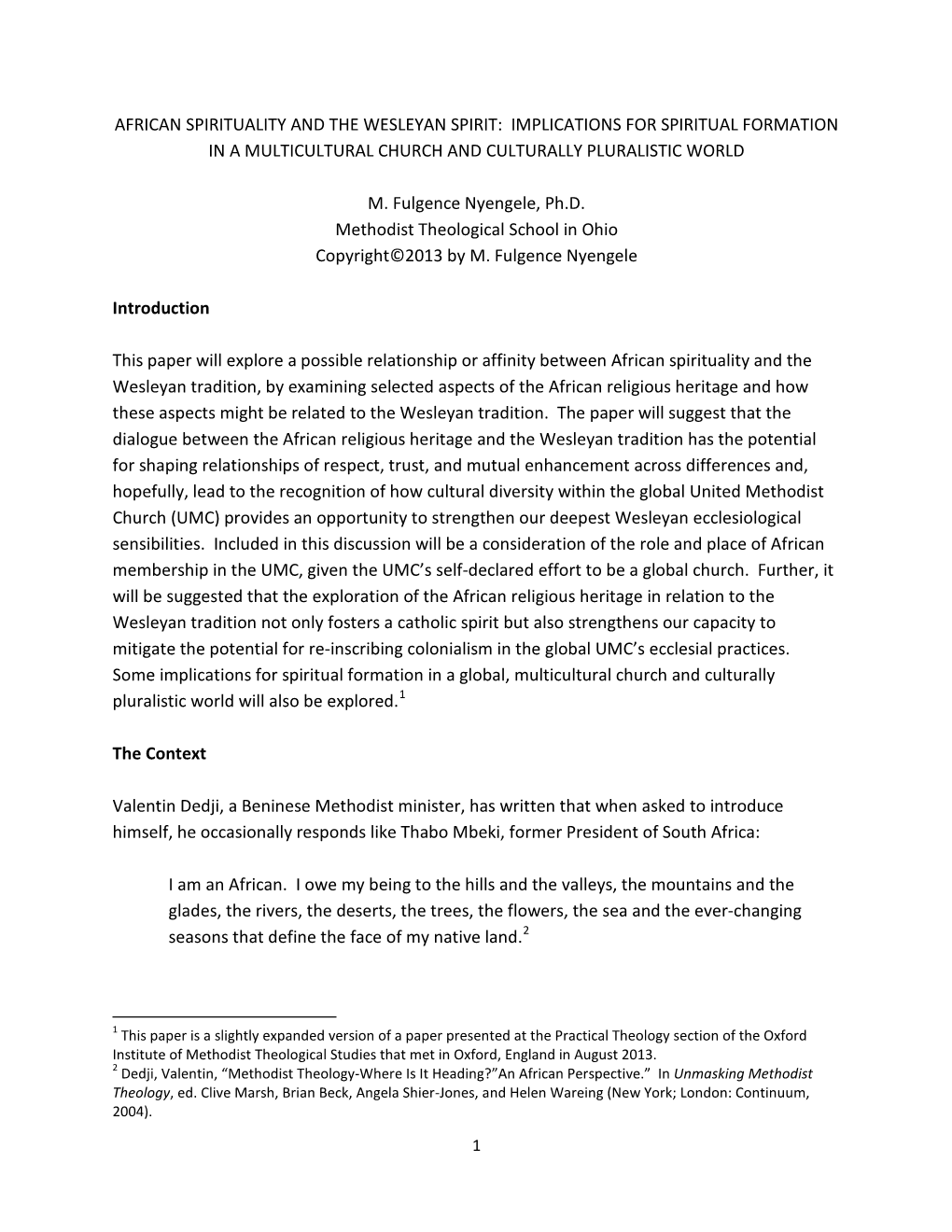 African Spirituality and the Wesleyan Spirit: Implications for Spiritual Formation in a Multicultural Church and Culturally Pluralistic World