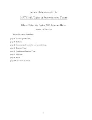 MATH 527, Topics in Representation Theory
