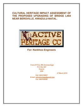 Cultural Heritage Impact Assessment of the Proposed Upgrading of Bridge L464 Near Bergville, Kwazulu-Natal