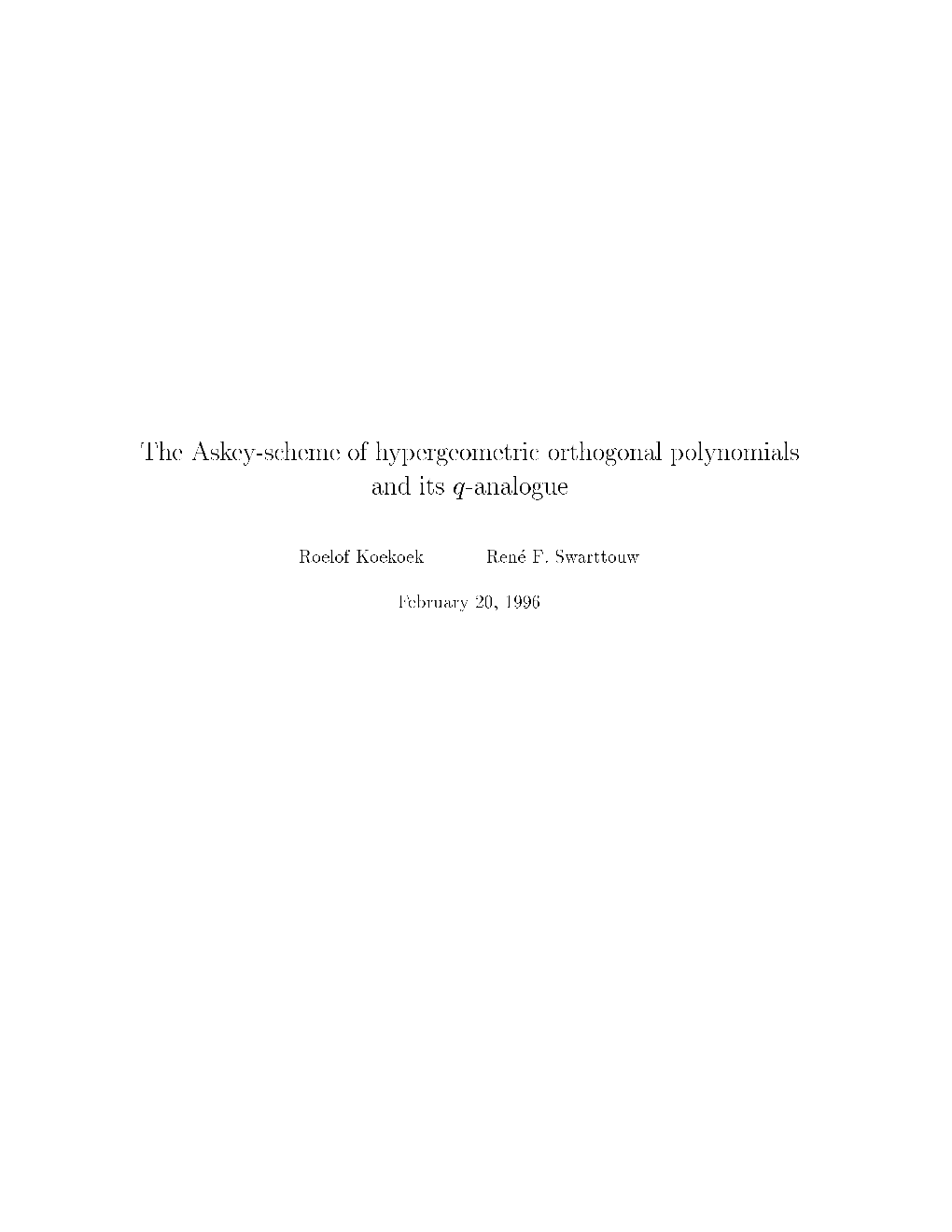 The Askey-Scheme of Hypergeometric Orthogonal Polynomials And