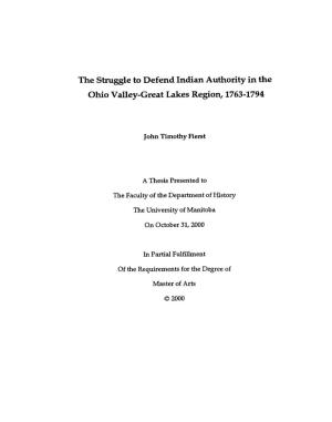The Struggle to Defend Indian Authority in the Ohio Valley-Great Lakes Region, 1763-1794