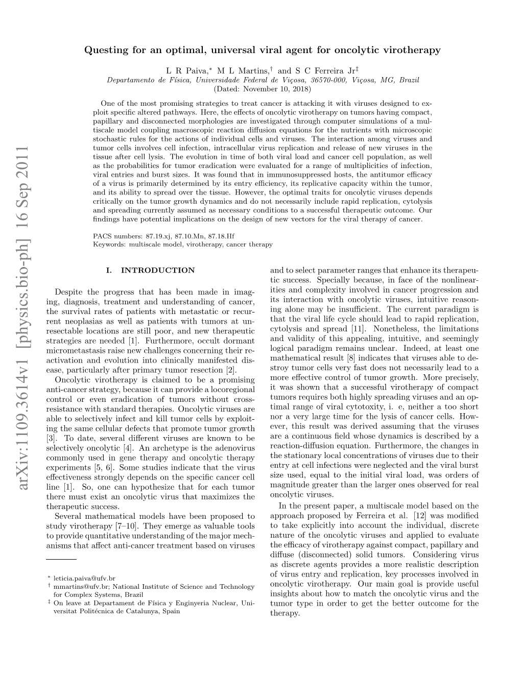 Questing for an Optimal, Universal Viral Agent for Oncolytic Virotherapy