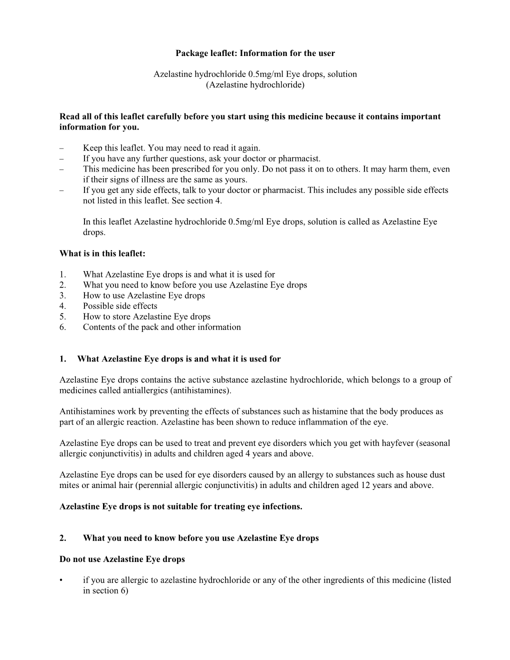 Package Leaflet: Information for the User Azelastine Hydrochloride 0.5Mg/Ml Eye Drops, Solution (Azelastine Hydrochloride) Read