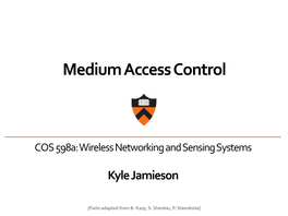 Medium Access Control