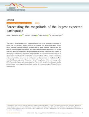 Forecasting the Magnitude of the Largest Expected Earthquake