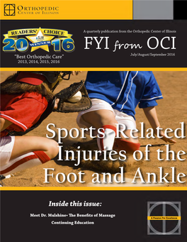 FYI from OCI “Best Orthopedic Care” July/August/September 2016 2013, 2014, 2015, 2016