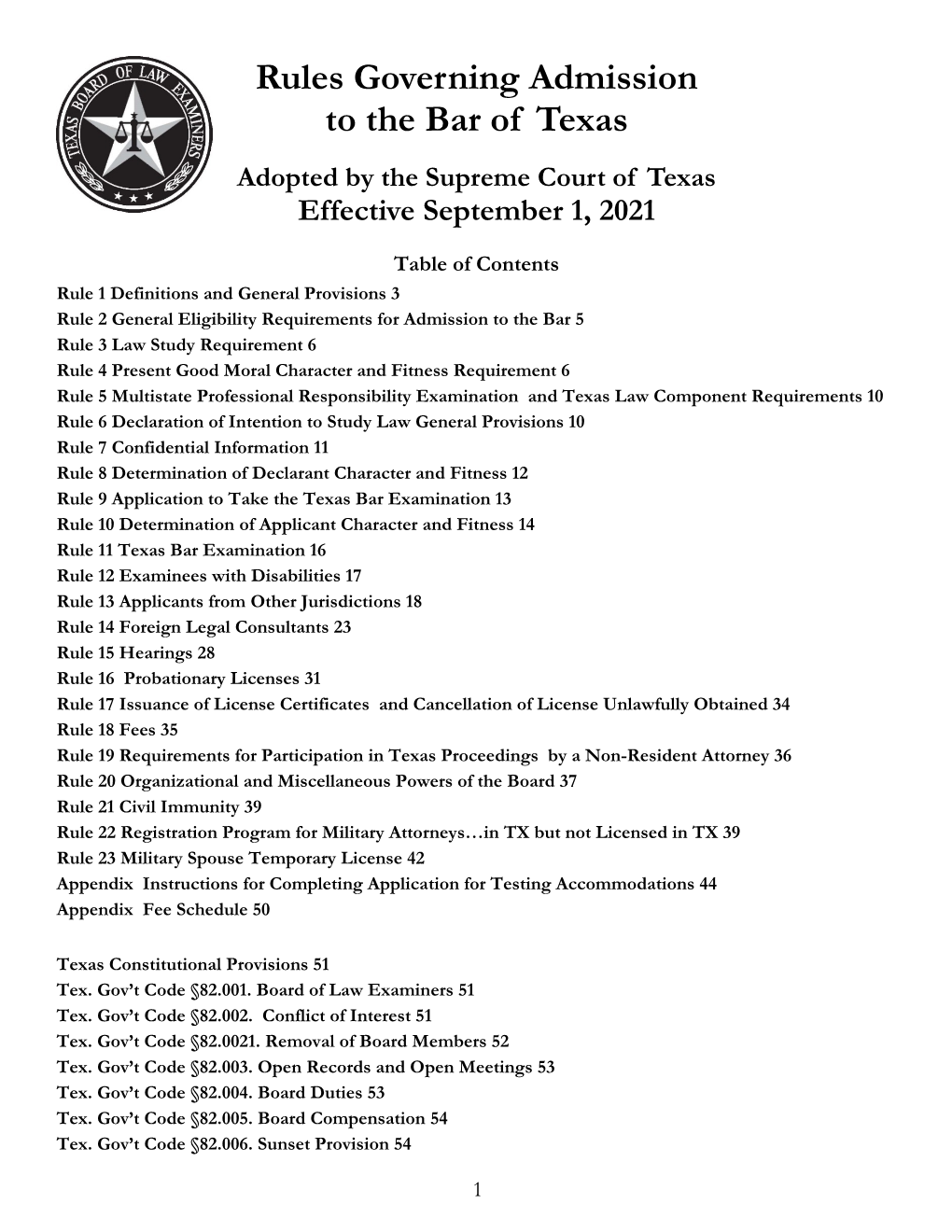 Rules Governing Admission to the Bar of Texas Adopted by the Supreme Court of Texas Effective September 1, 2021