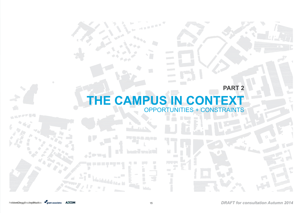 The Campus in Context Opportunities + Constraints