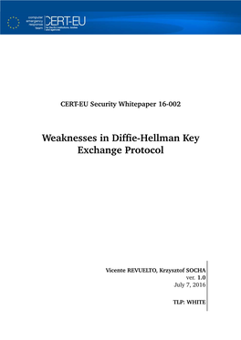 Weaknesses in Diffie-Hellman Key Exchange Protocol