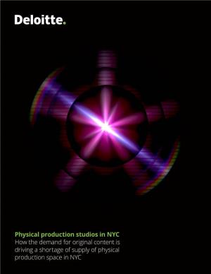 Physical Production Studios in NYC: How Demand for Original Content Is