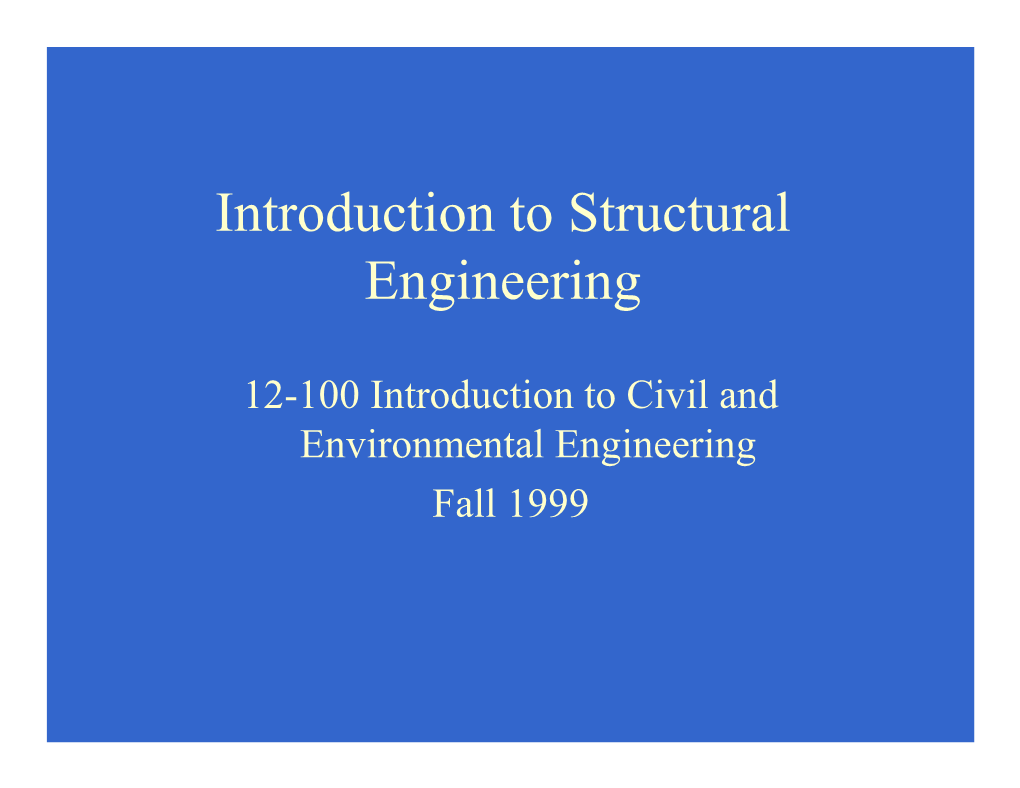 Introduction to Structural Engineering