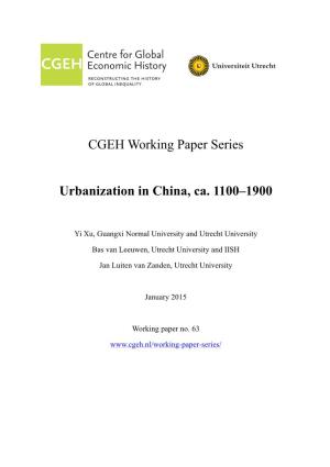CGEH Working Paper Series Urbanization in China, Ca. 1100