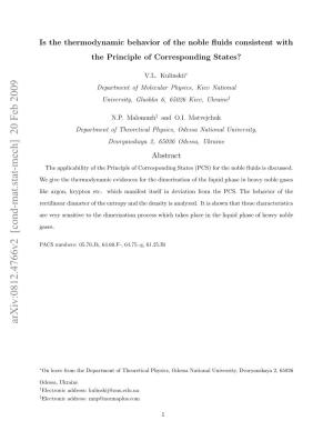 Is the Thermodynamic Behavior of the Noble Fluids Consistent with The