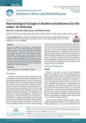 Haematological Changes in Alcohol and Substance Use Dis- Orders- an Overview Raka Jain*, Aishwariya Brigit George and Shubham Narnoli