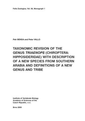 Taxonomic Revision of the Genus Triaenops (Chiroptera: Hipposideridae) with Description of a New Species from Southern Arabia and Definitions of a New Genus and Tribe