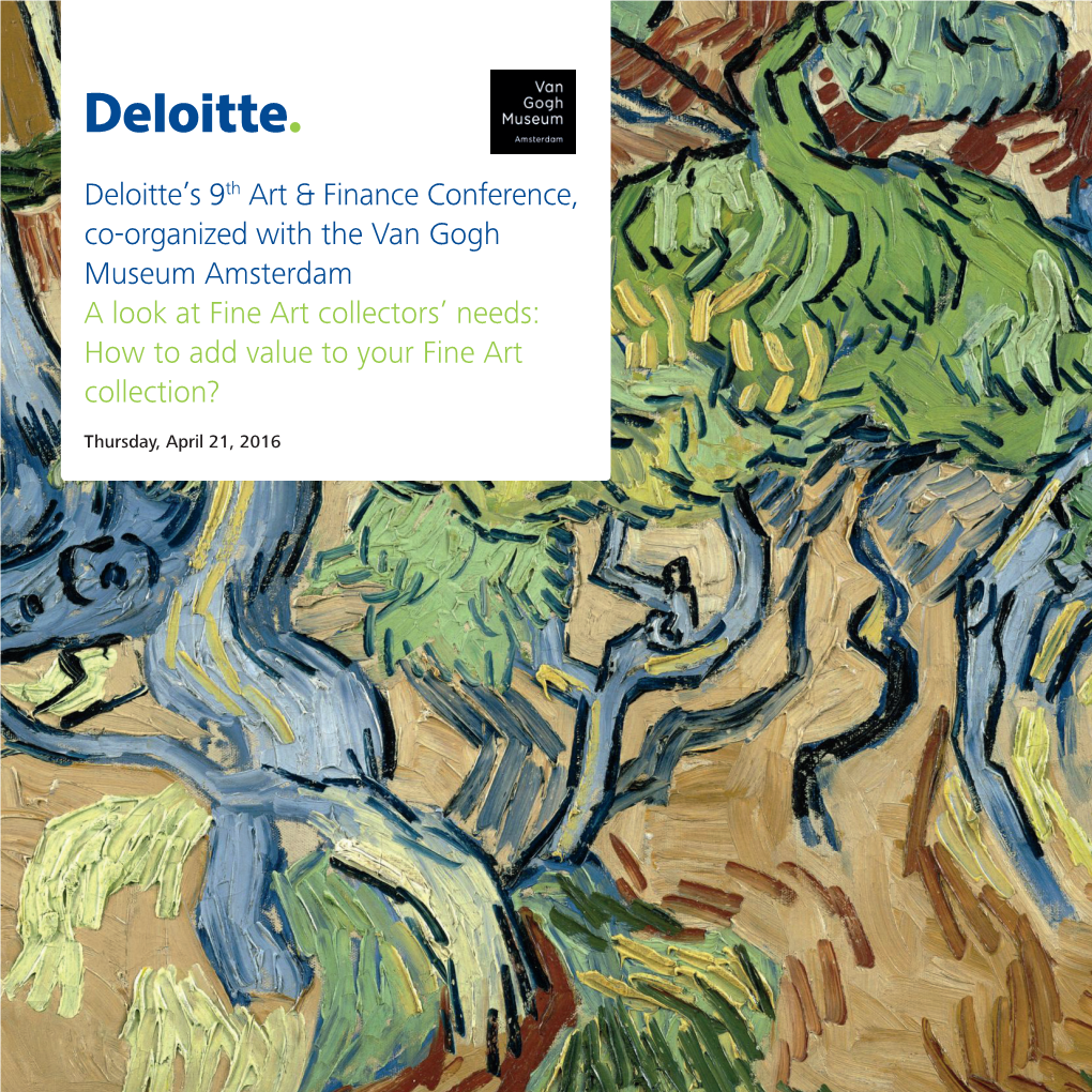 Deloitte's 9Th Art & Finance Conference, Co-Organized with The