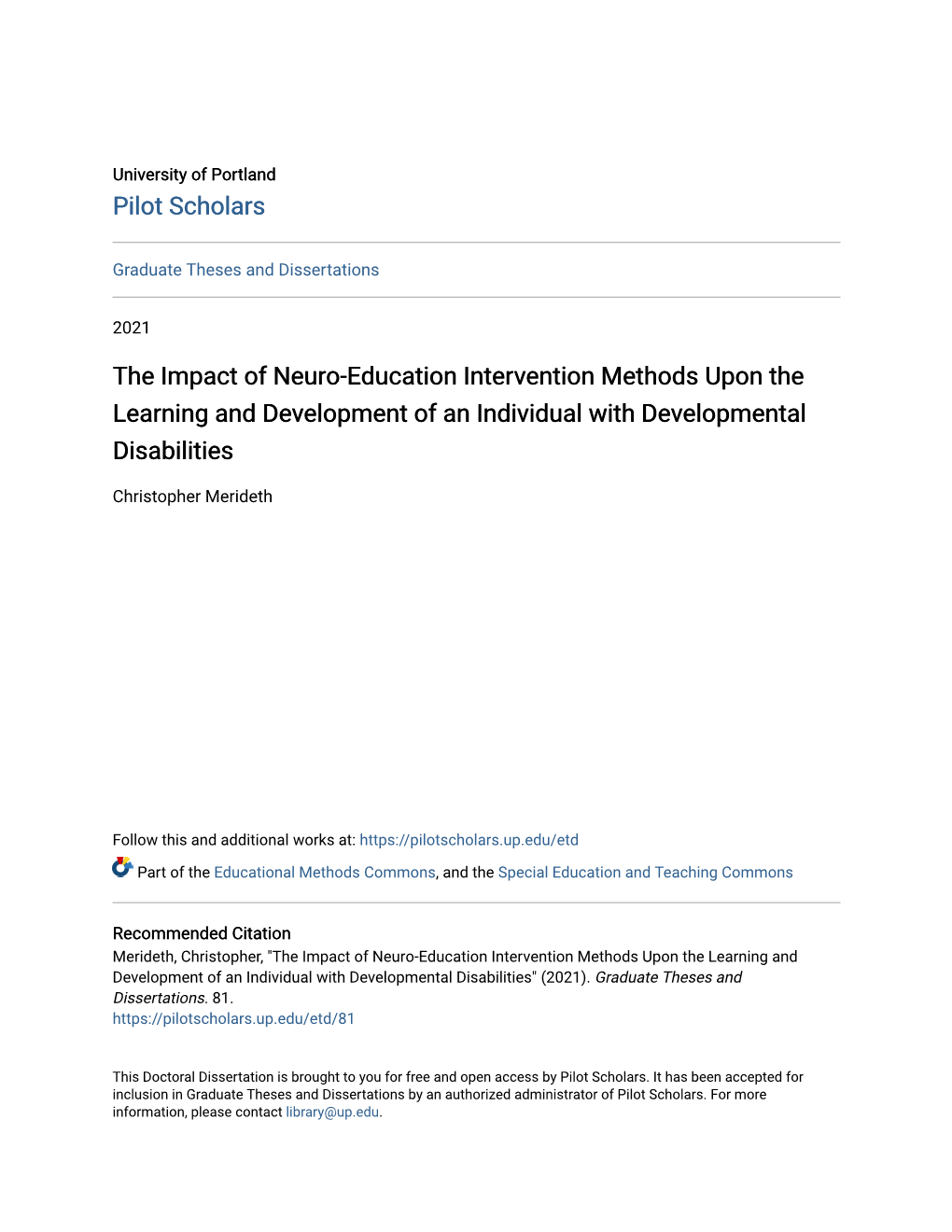 The Impact of Neuro-Education Intervention Methods Upon the Learning and Development of an Individual with Developmental Disabilities