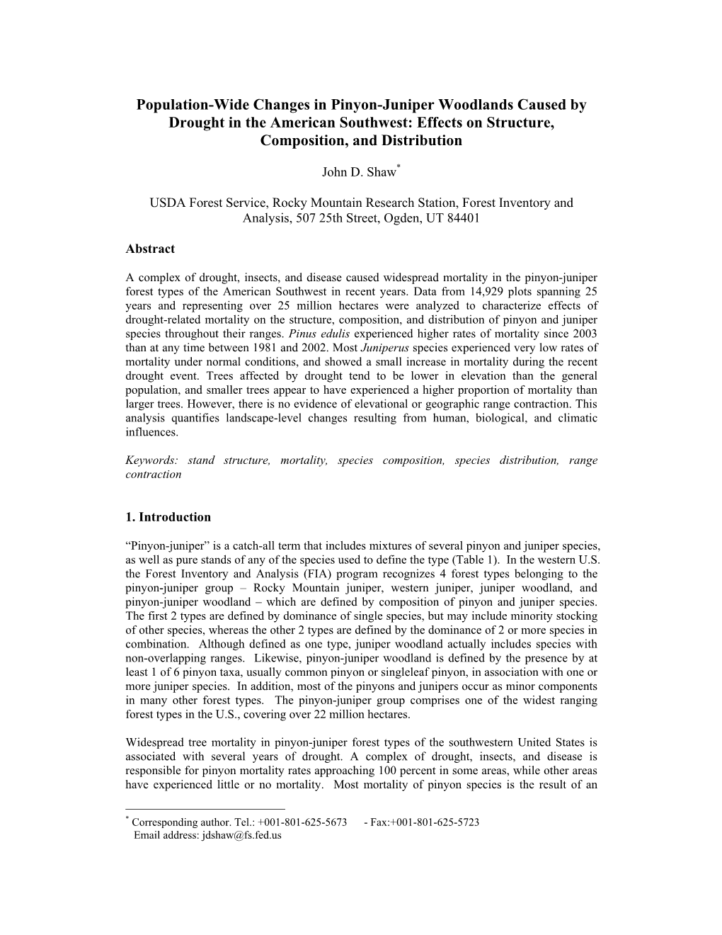 Population-Wide Changes in Pinyon-Juniper Woodlands Caused by Drought in the American Southwest: Effects on Structure, Composition, and Distribution