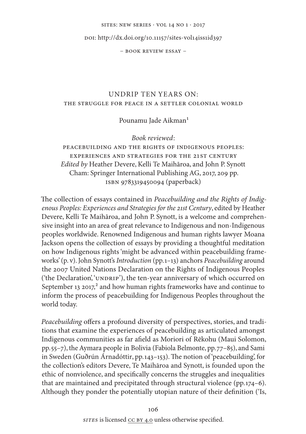 Undrip Ten Years On: the Struggle for Peace in a Settler Colonial World