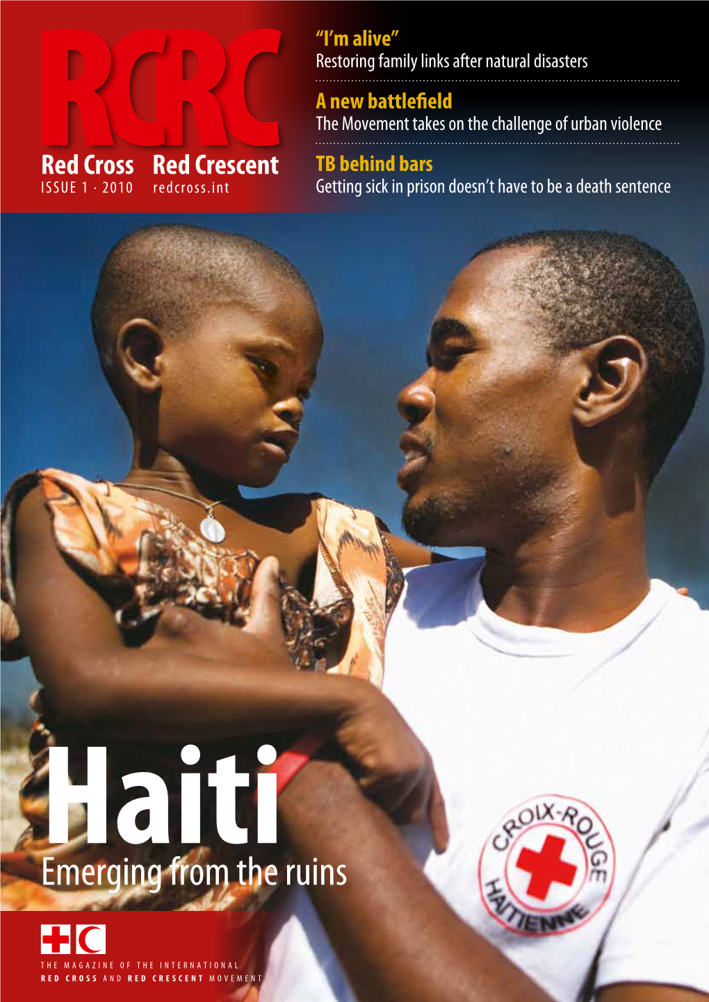 Red Cross Red Crescent TB Behind Bars Issue 1