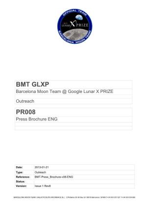 BMT GLXP Barcelona Moon Team @ Google Lunar X PRIZE