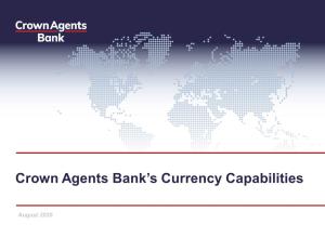 Crown Agents Bank's Currency Capabilities