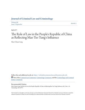 The Role of Law in the People's Republic of China As Reflecting Mao Tse-Tung's Influence Shao-Chuan Leng
