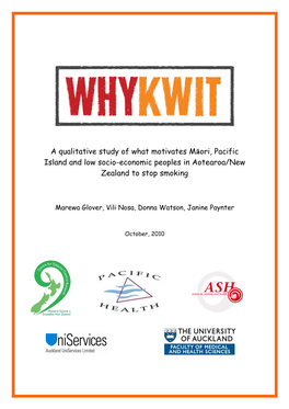 A Qualitative Study of What Motivates Māori, Pacific Island and Low Socio-Economic Peoples in Aotearoa/New Zealand to Stop Smoking