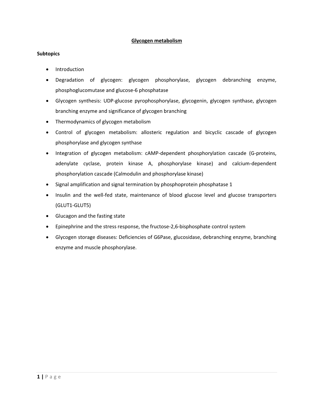 Glycogen Phosphorylase, Glycogen Debranchin