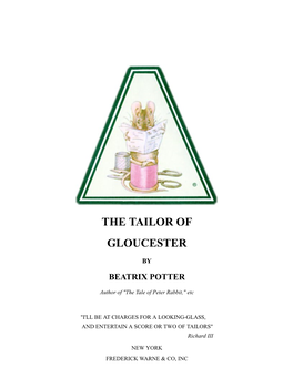 The Tailor of Gloucester, by Beatrix Potter