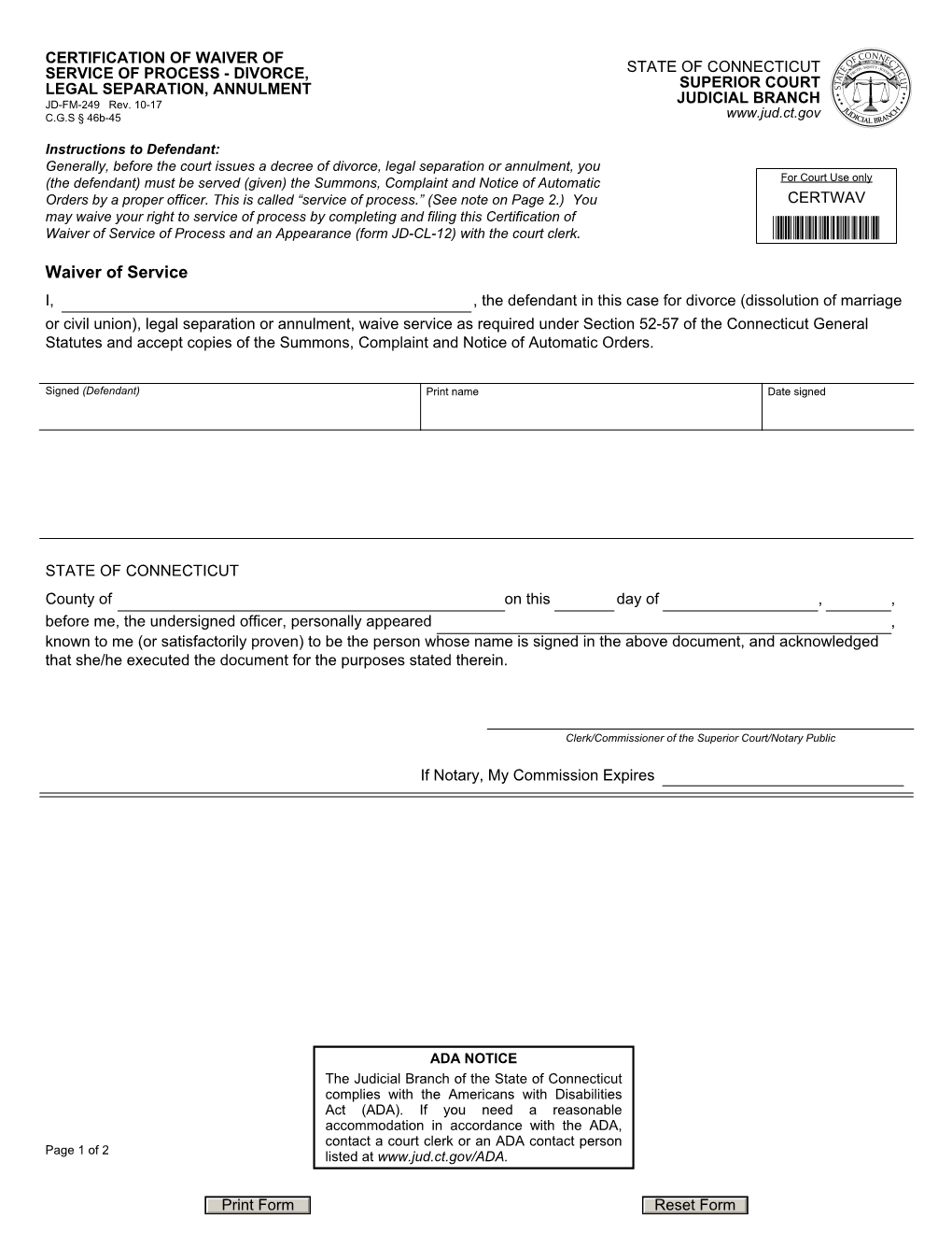 Divorce, Legal Separation, Annulment, on Page 1 of This Form (Form JD-FM-249), and • Completes and Files an Appearance (Form JD-CL-12) with the Court Clerk