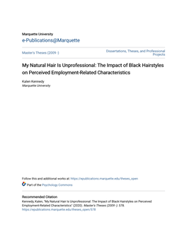 My Natural Hair Is Unprofessional: the Impact of Black Hairstyles on Perceived Employment-Related Characteristics