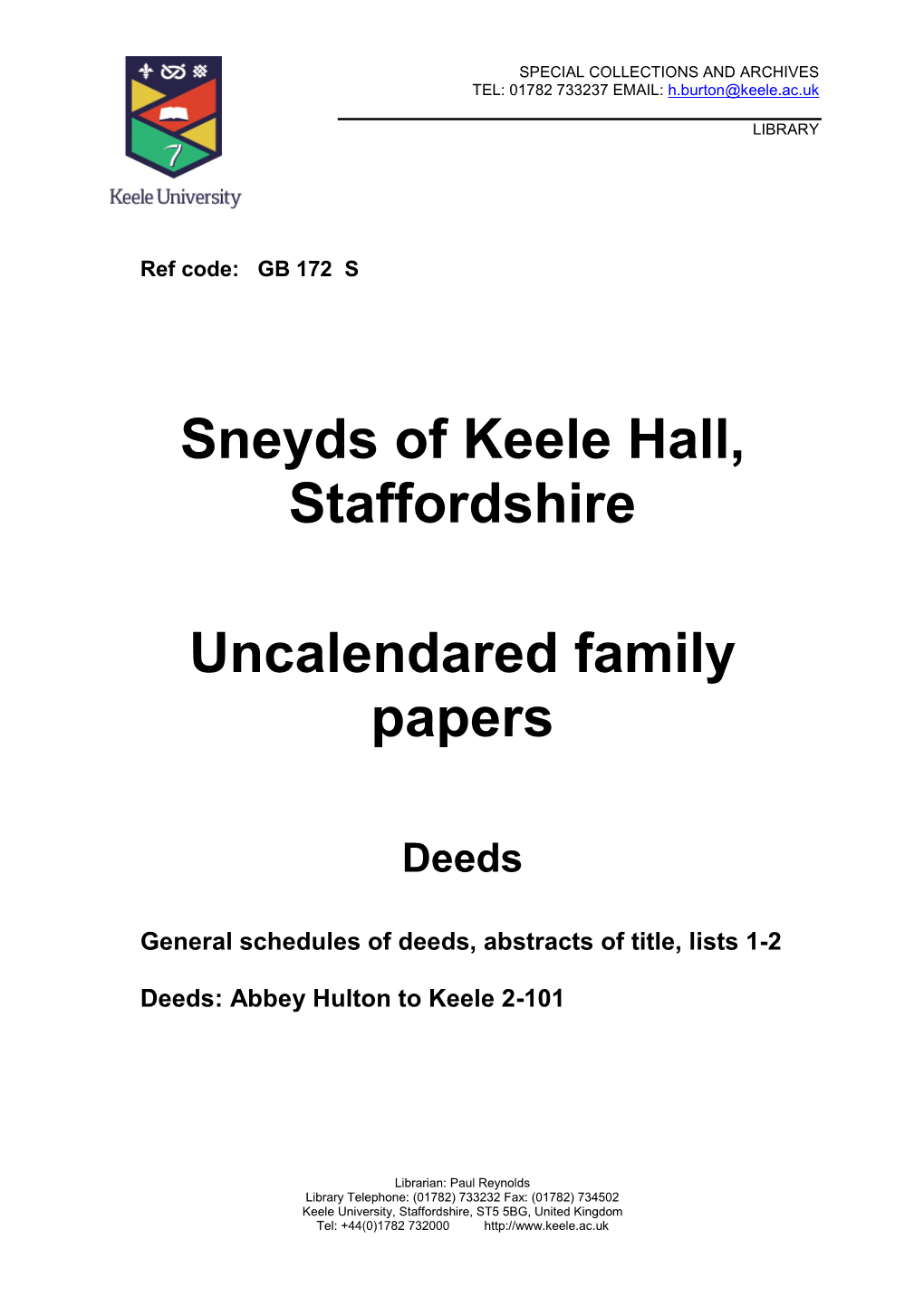 Sneyds of Keele Hall, Staffordshire Uncalendared