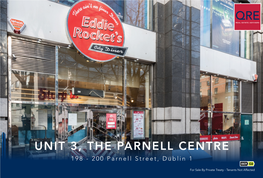 UNIT 3, the PARNELL CENTRE 198 - 200 Parnell Street, Dublin 1