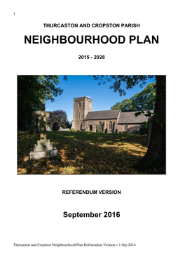Thurcaston and Cropston Neighbourhood Plan Referendum Version V.1 Sep 2016 2