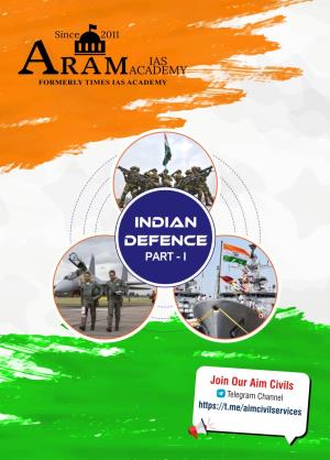 Indian Defence Part - I