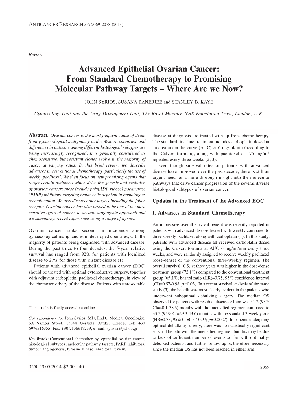 Advanced Epithelial Ovarian Cancer: from Standard Chemotherapy to Promising Molecular Pathway Targets – Where Are We Now?