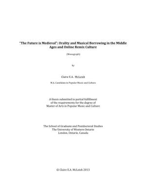 “The Future Is Medieval”: Orality and Musical Borrowing in the Middle Ages and Online Remix Culture
