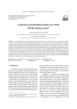 Is Playing-As-Downloading Feasible in an Emule P2P File Sharing System?*