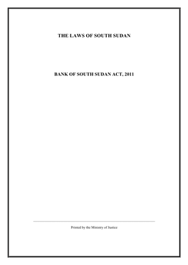 The Laws of South Sudan Bank of South Sudan Act, 2011
